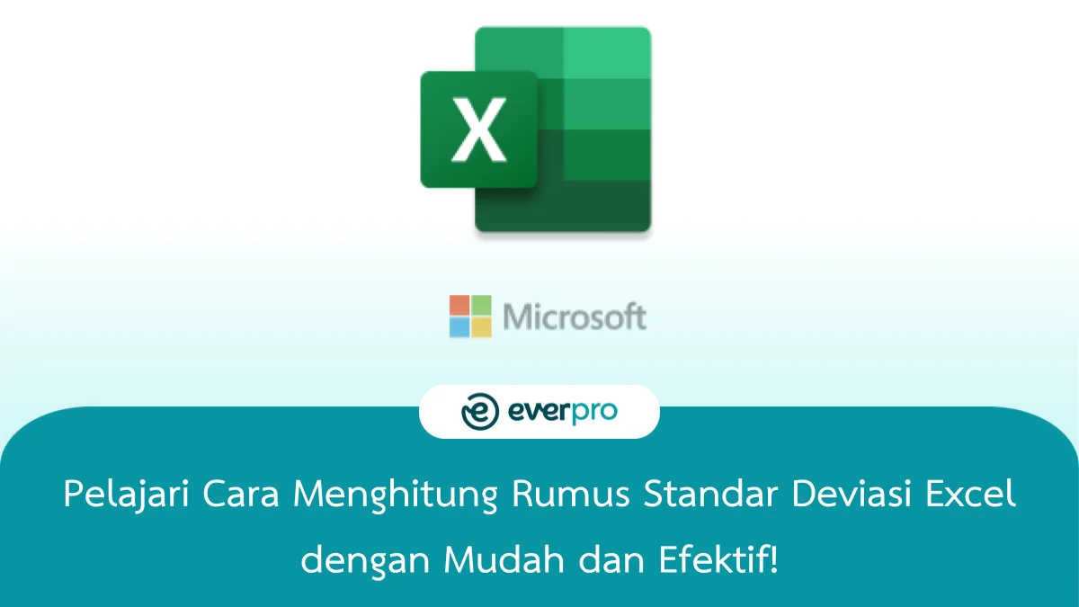 Cara Mudah Menghitung Rumus Standar Deviasi Excel Everpro