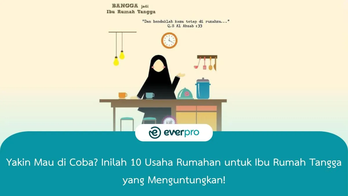 Yakin Mau Di Coba? Inilah 10 Usaha Rumahan Untuk Ibu Rumah Tangga Yang ...