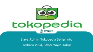 biaya admin tokopedia seller