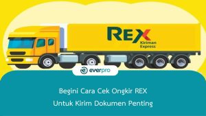 cara cek ongkir REX