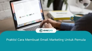 cara membuat email marketing