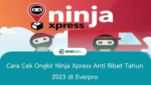 cara cek ongkir Ninja Xpress