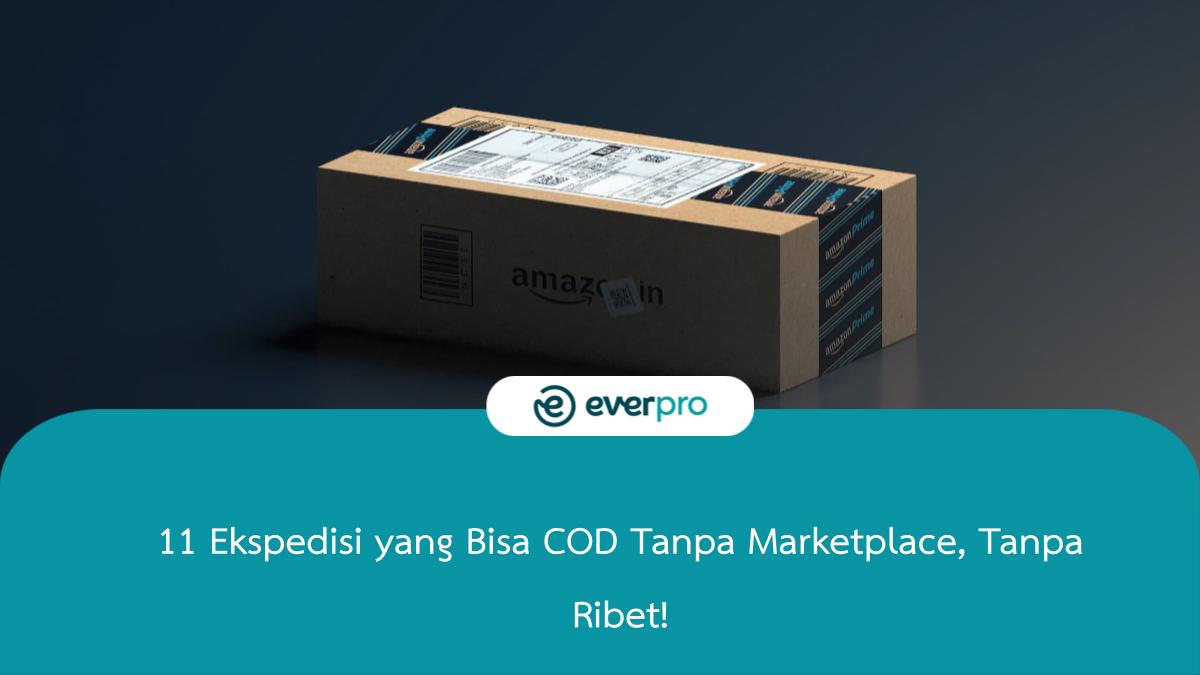 ekspedisi yang bisa cod tanpa marketplace