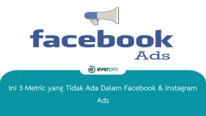 metric yang tidak ada dalam facebook & instagram ads