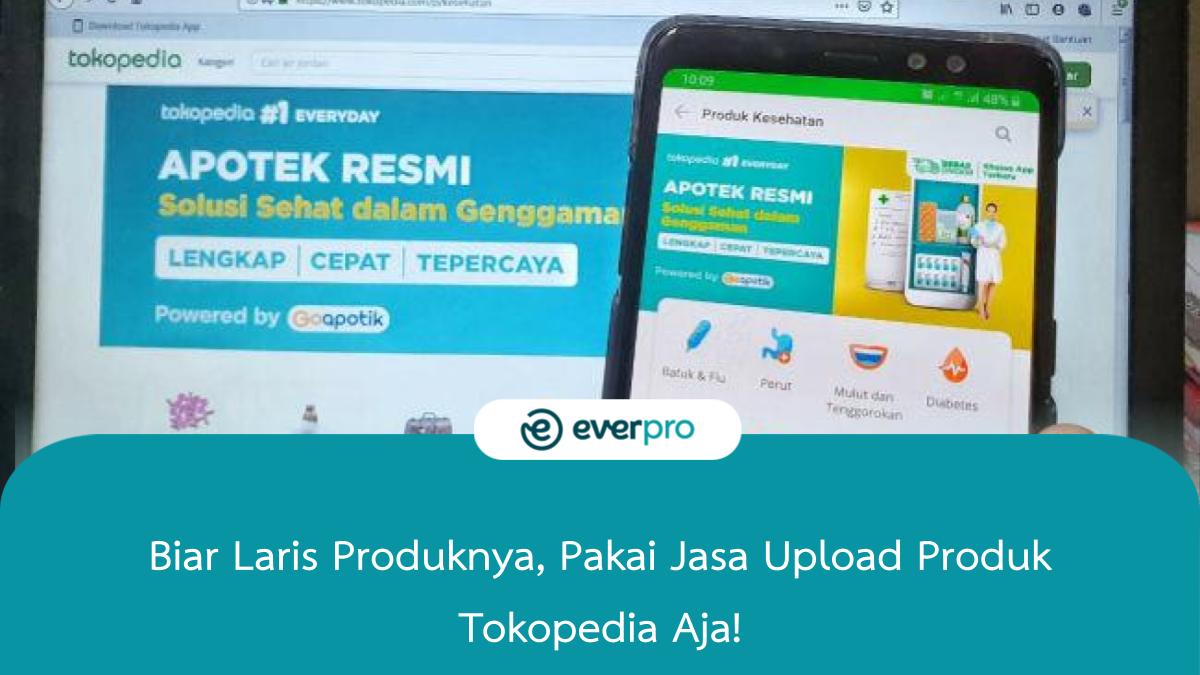 jasa upload produk tokopedia