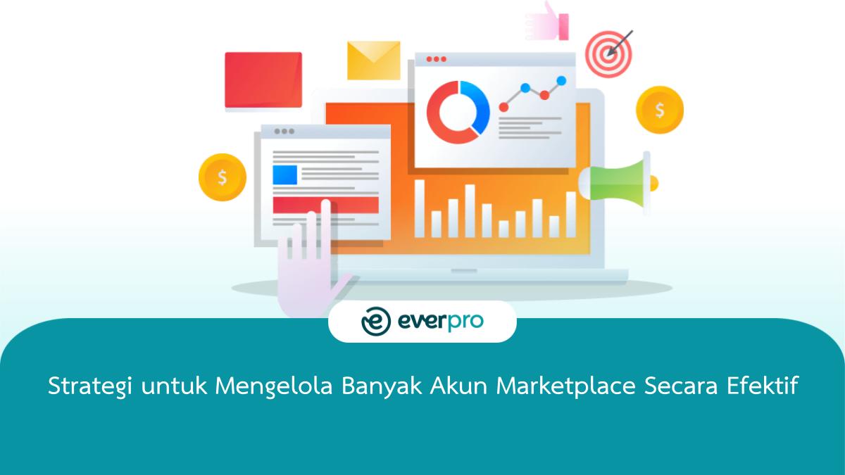 kelola banyak akun marketplace