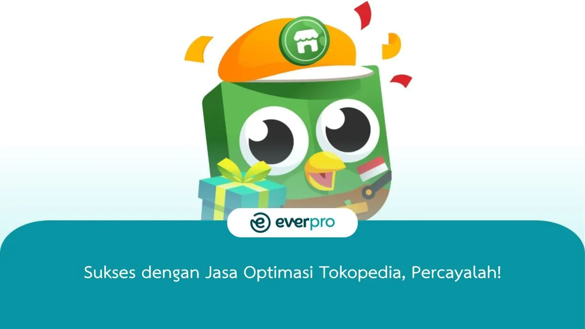 jasa optimasi tokopedia
