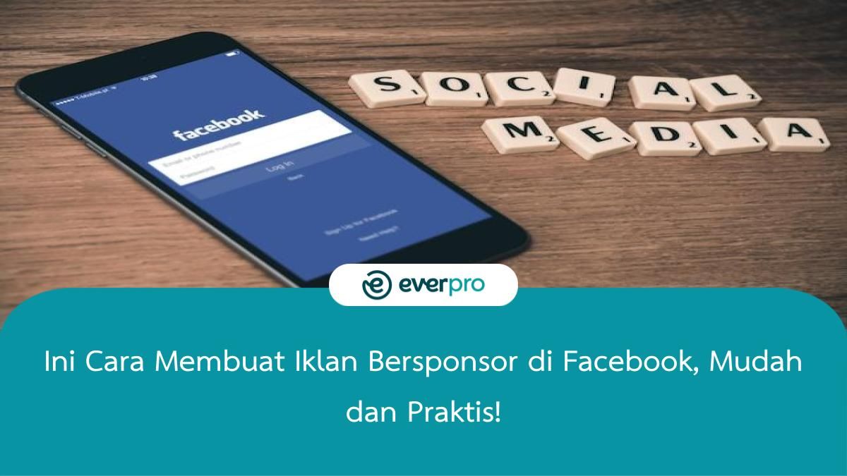 cara membuat iklan bersponsor di facebook