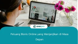 Peluang Bisnis Online yang Menjanjikan di Tahun 2025