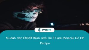 cara melacak no hp penipu