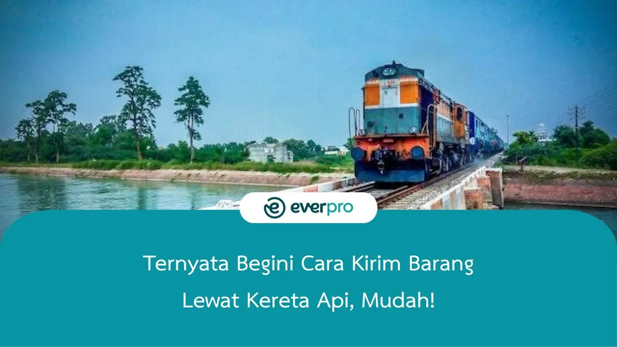 cara kirim barang lewat kereta api