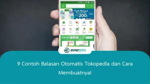 contoh balasan otomatis tokopedia