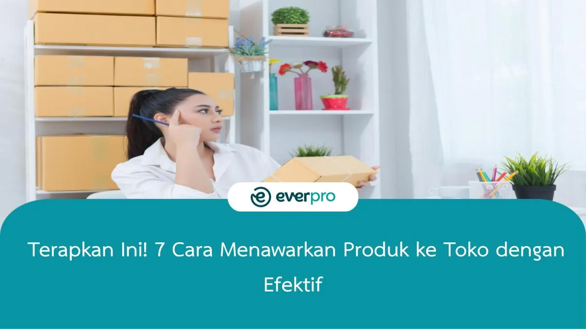 cara menawarkan produk ke toko