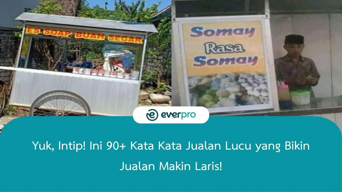 70 Kata Kata Jualan Lucu Yang Bikin Jualan Makin Laris