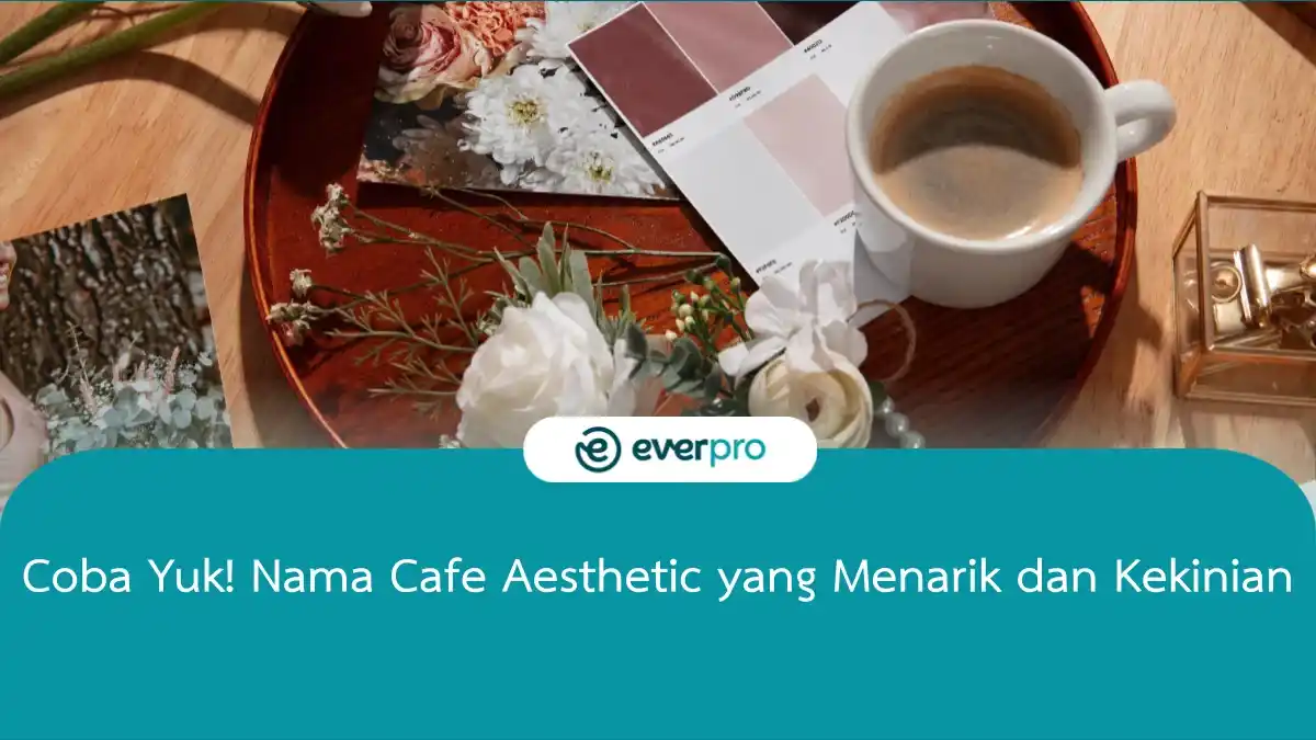nama cafe aesthetic