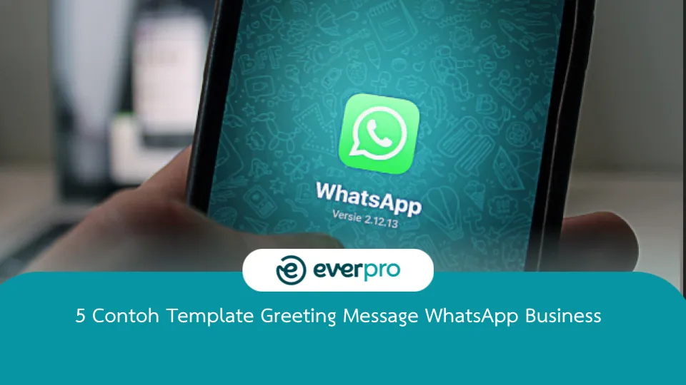 Contoh Greeting Message WhatsApp Business