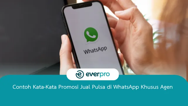 Contoh Kata-Kata Promosi Jual Pulsa di WhatsApp