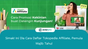 cara daftar tokopedia affiliate