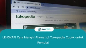cara mengisi alamat di tokopedia