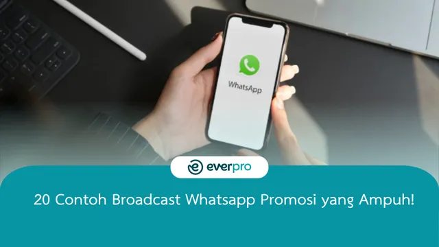 contoh broadcast whatsapp promosi