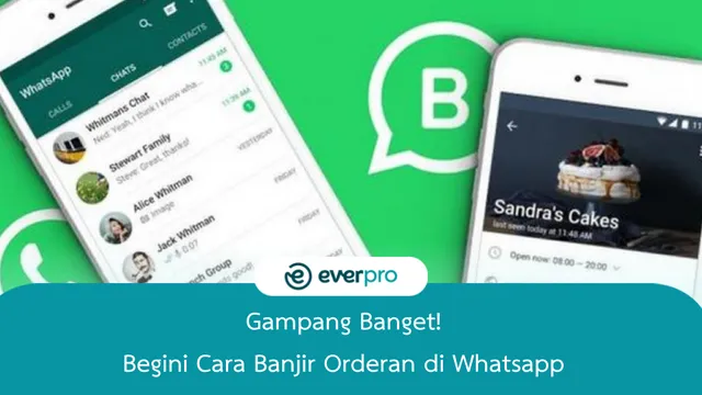 cara banjir orderan di whatsapp