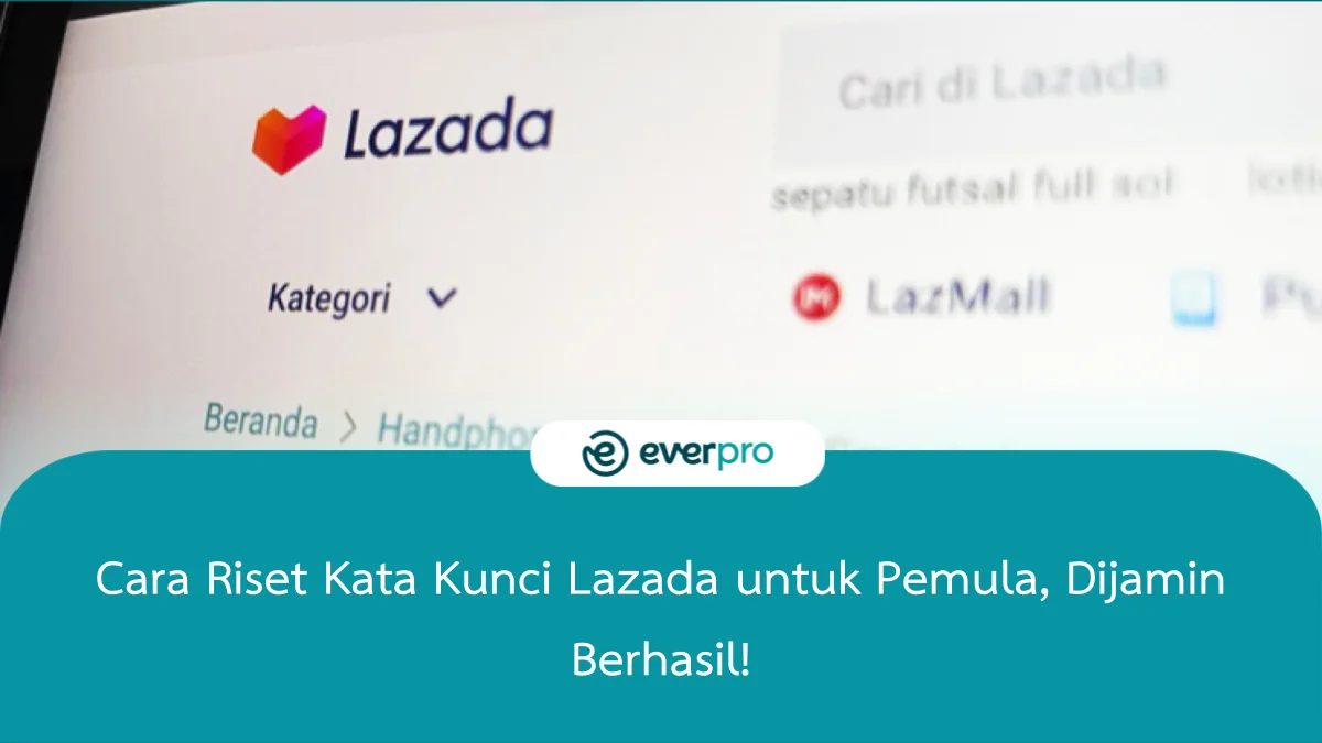 cara riset kata kunci lazada