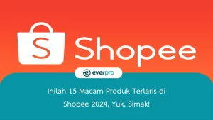 produk terlaris di shopee