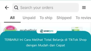 cara melihat total belanja di tiktok shop