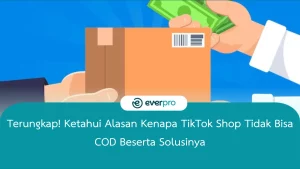 kenapa tiktok shop tidak bisa cod
