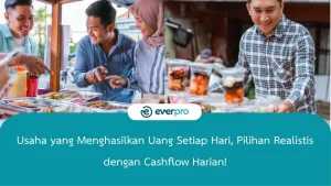 Usaha yang menghasilkan uang setiap hari