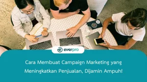 cara membuat campaign marketing