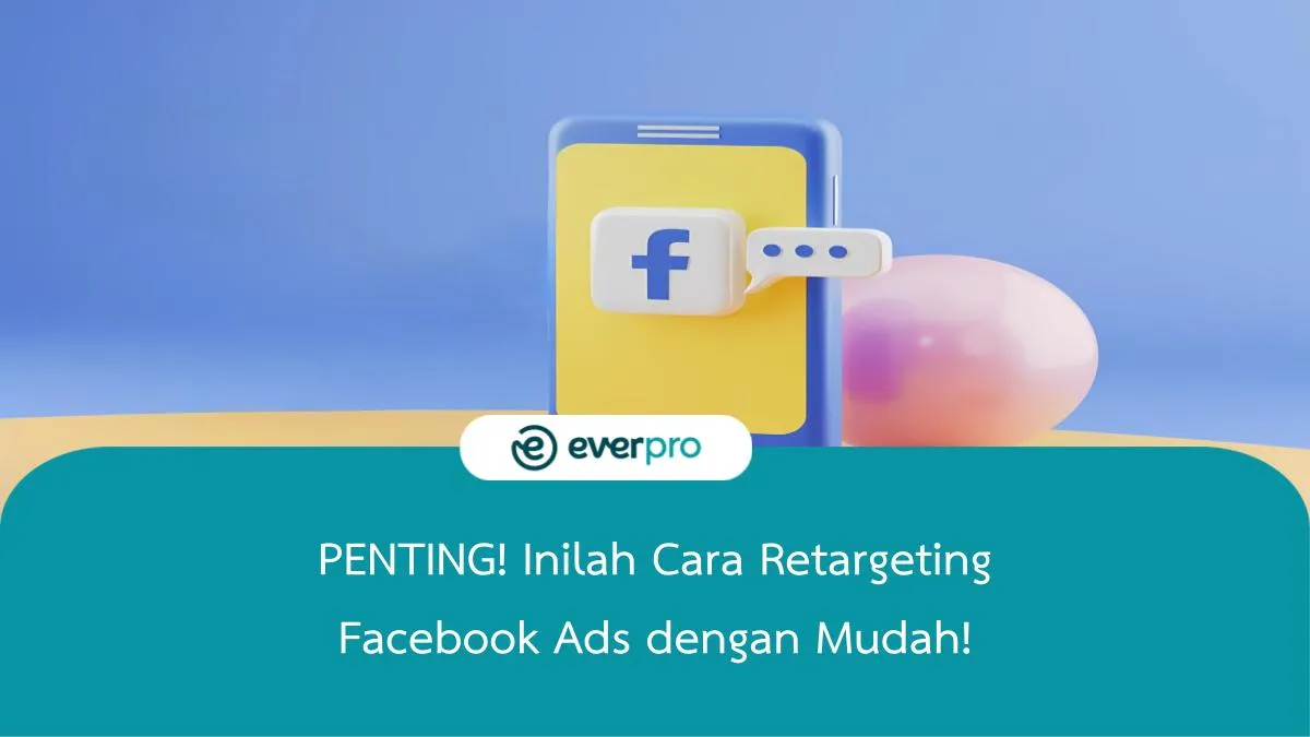 cara retargeting facebook ads