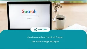 cara memasarkan produk di google