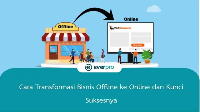 tranformasi bisnis offline ke online (1)