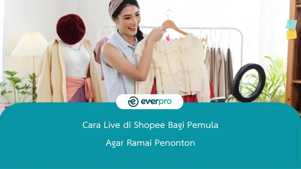 cara jualan di live shopee