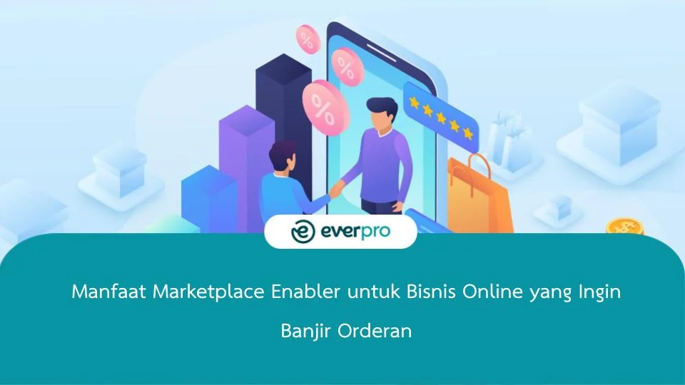 Manfaat Marketplace Enabler untuk Bisnis