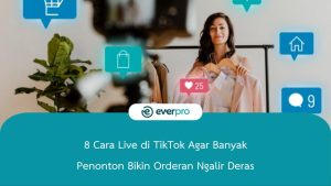 cara live di tiktok agar banyak penonton