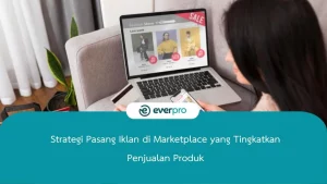Strategi Pasang Iklan di Marketplace