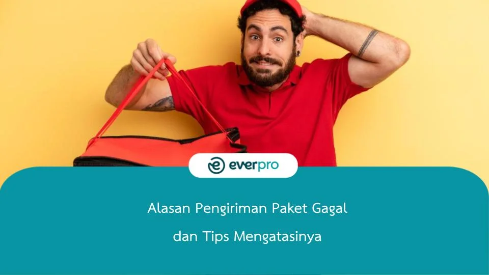 Alasan Pengiriman Paket Gagal