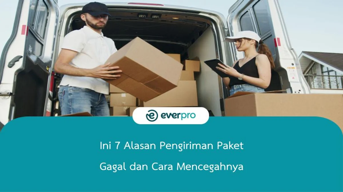 Alasan Pengiriman Paket Gagal