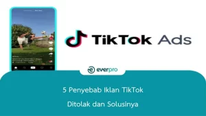 Iklan TikTok Ditolak