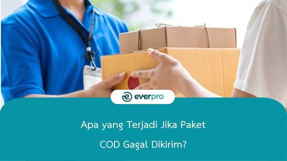 apa yang terjadi jika paket COD gagal dikirim