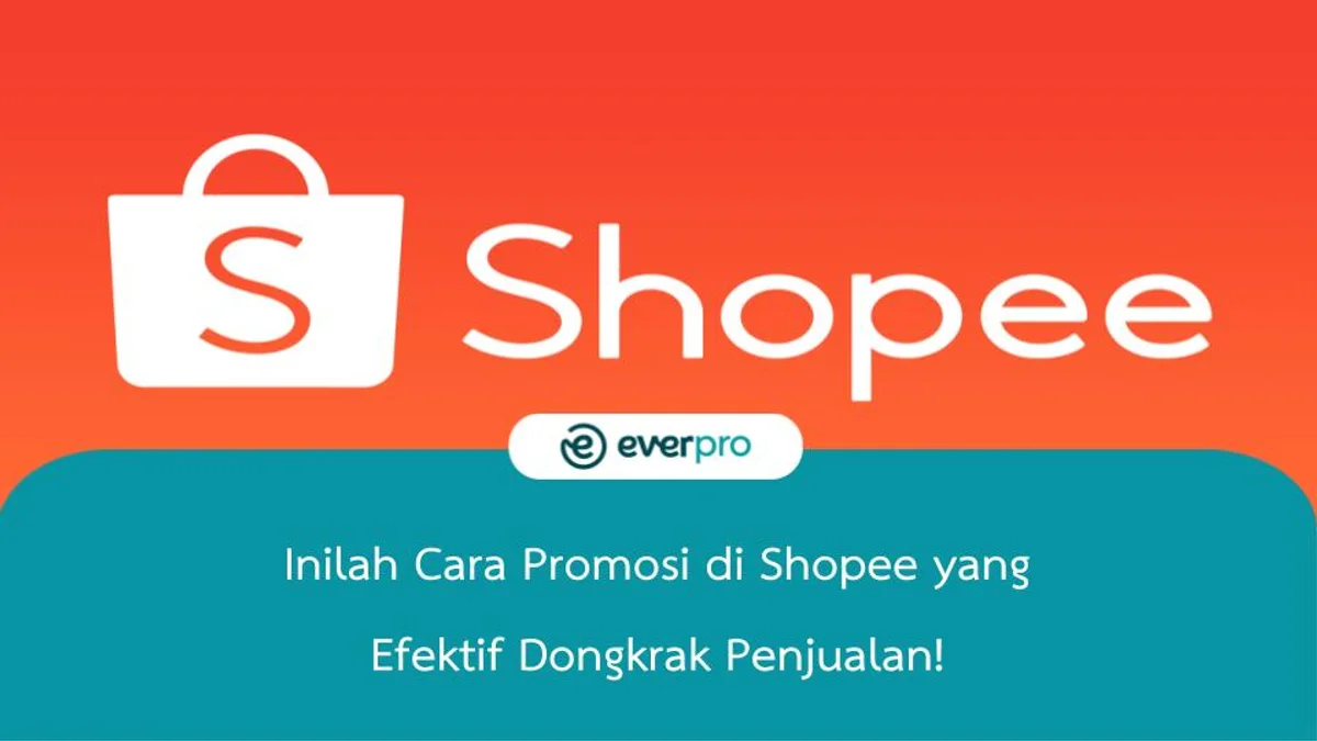 cara promosi di shopee