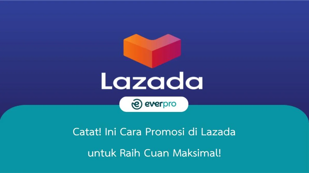 cara promosi di lazada