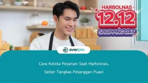 cara kelola pesanan saat harbolnas