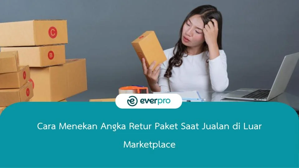 cara menekan angka retur paket